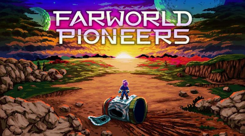 Farworld Pioneers